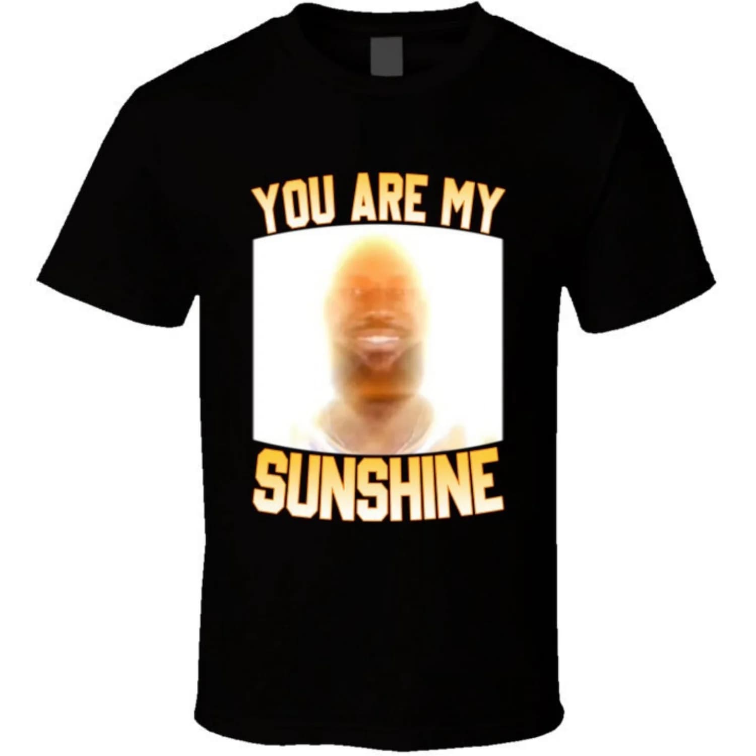 You Are My Sunshine Lebron Funny Tiktok Meme Joke Gift T Shirt for Summer T-Shirts for Kid/Adlut